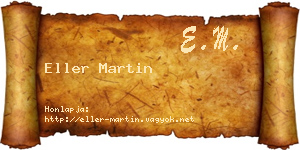 Eller Martin névjegykártya